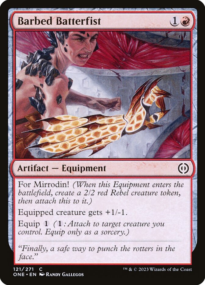Barbed Batterfist, Phyrexia: All Will Be One · 121/271