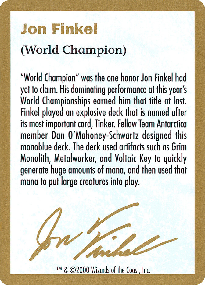 Jon Finkel Bio, World Championship Decks 2000 · jf0a