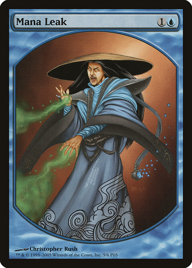 Mana Leak, Magic Player Rewards 2005 · 5/6