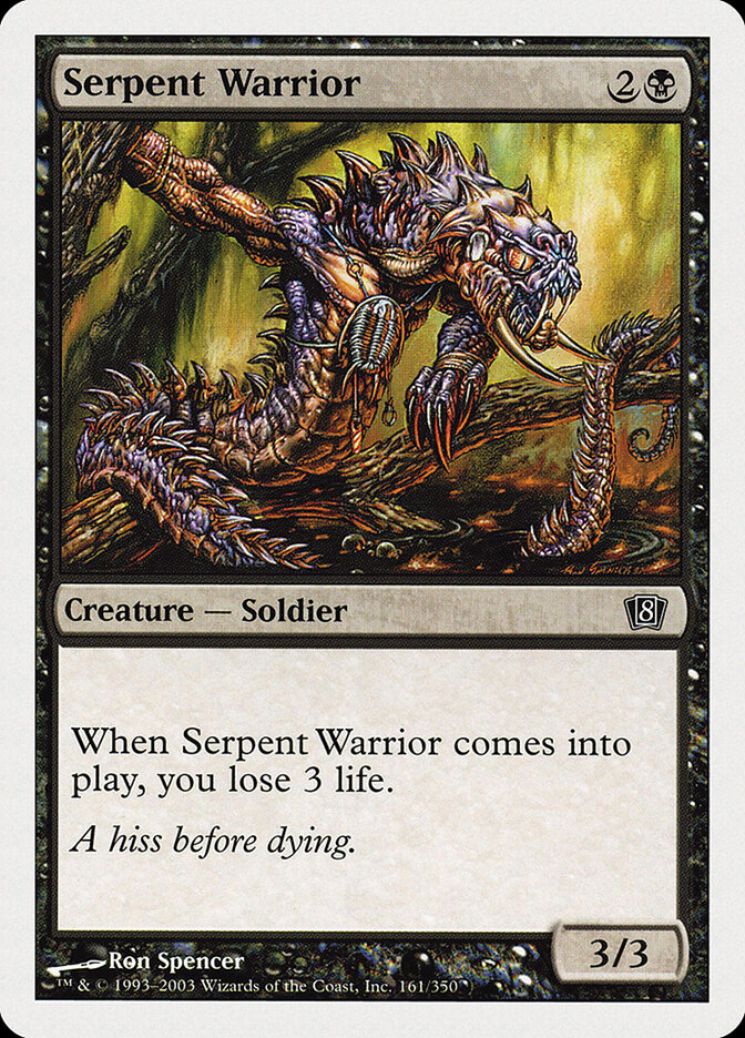Serpent Warrior, Eighth Edition · 161/350