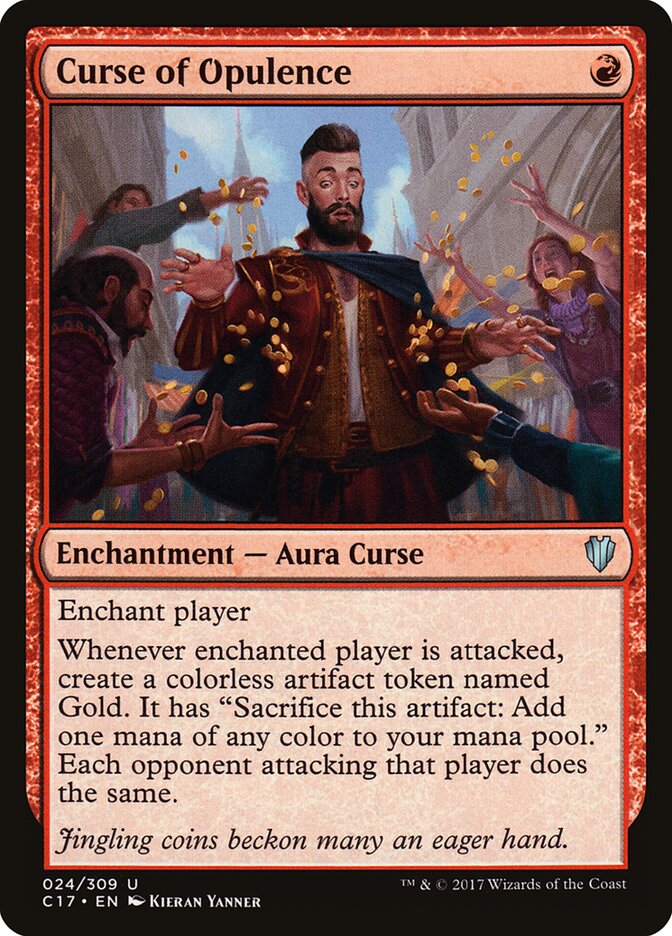 Curse of Opulence, Commander 2017 · 024/309