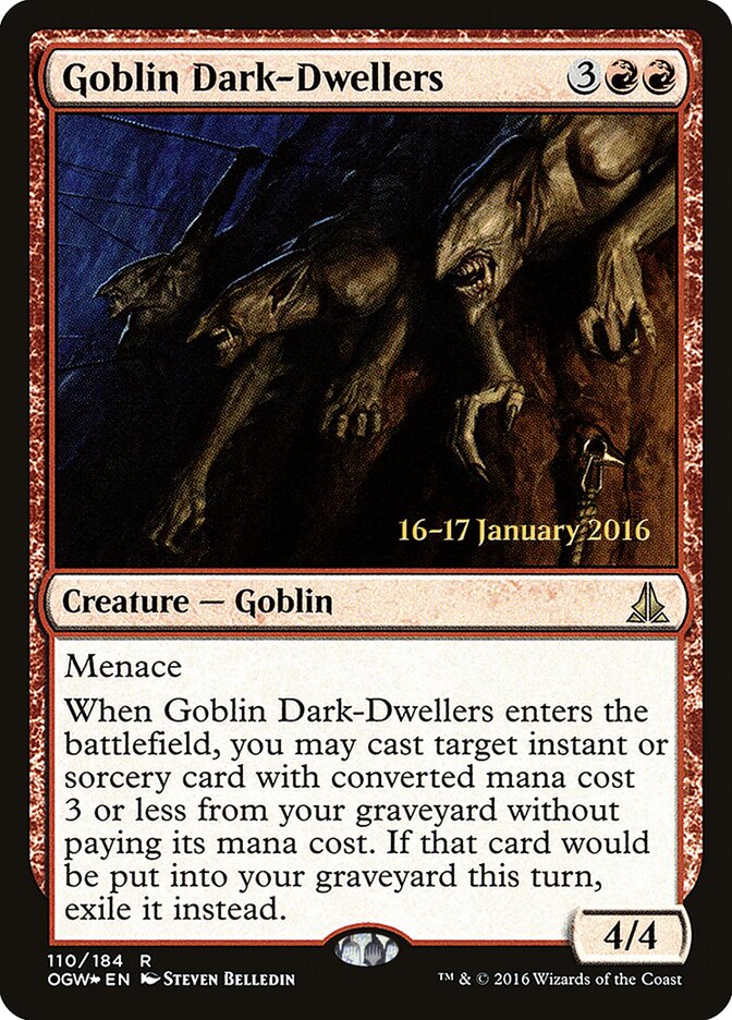 Goblin Dark-Dwellers, Oath of the Gatewatch Promos · 110/184
