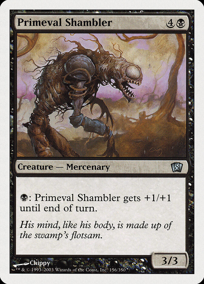 Primeval Shambler, Eighth Edition · 156/350