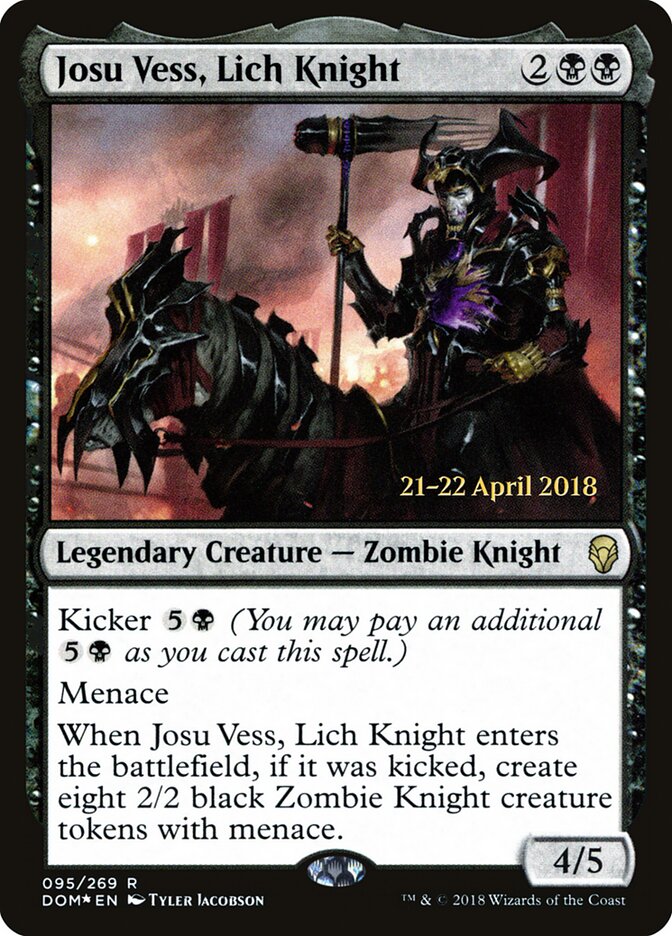 Josu Vess, Lich Knight, Dominaria Promos · 095/269