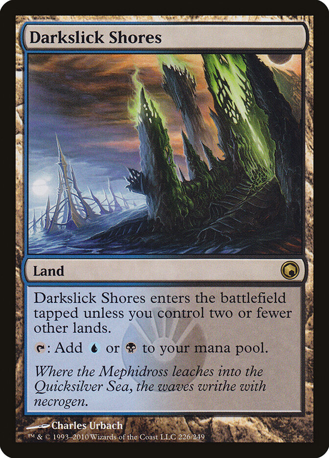 Darkslick Shores, Scars of Mirrodin · 226/249