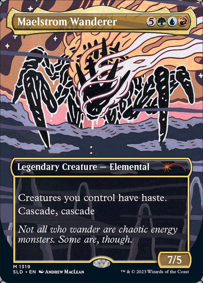 Maelstrom Wanderer, Secret Lair Drop · 1319