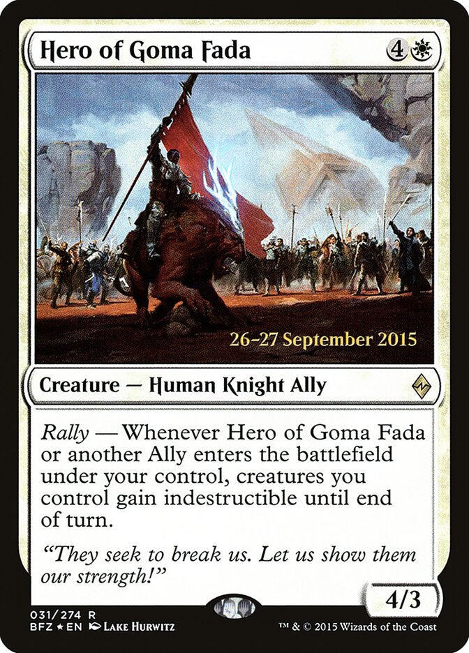 Hero of Goma Fada, Battle for Zendikar Promos · 031/274