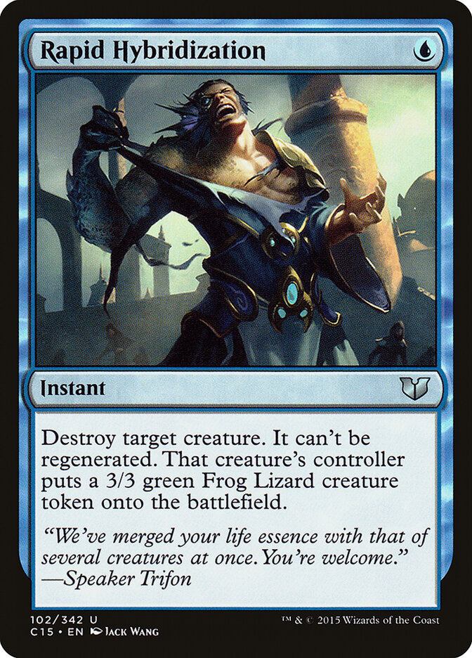 Rapid Hybridization, Commander 2015 · 102/342