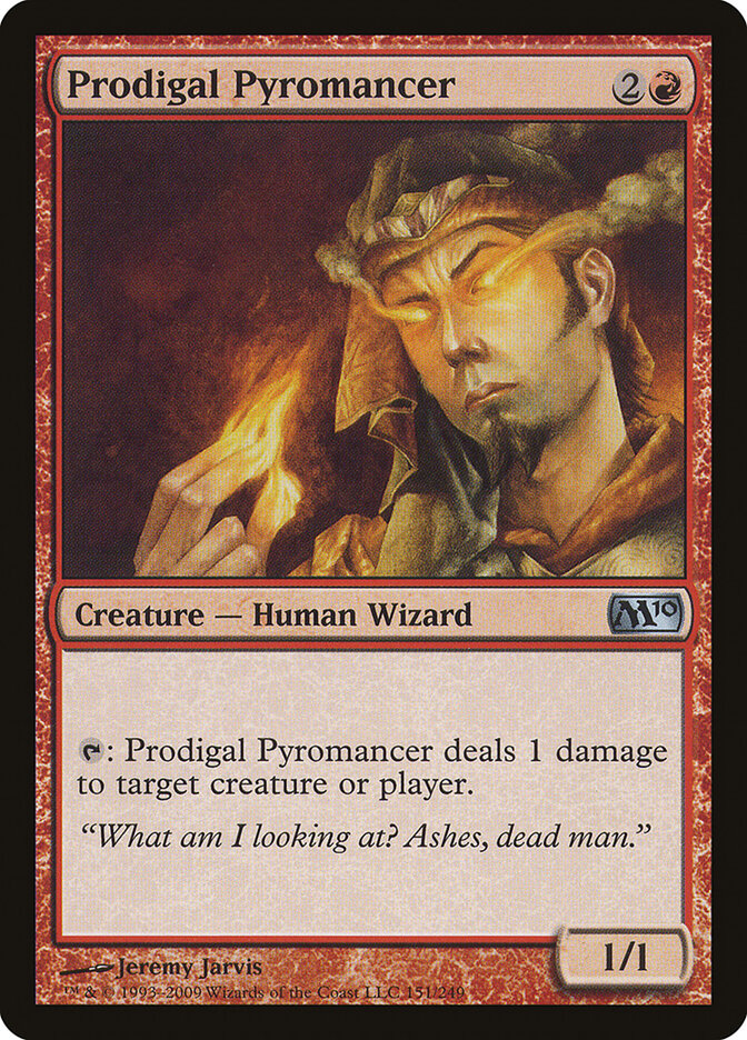 Prodigal Pyromancer, Magic 2010 · 151/249