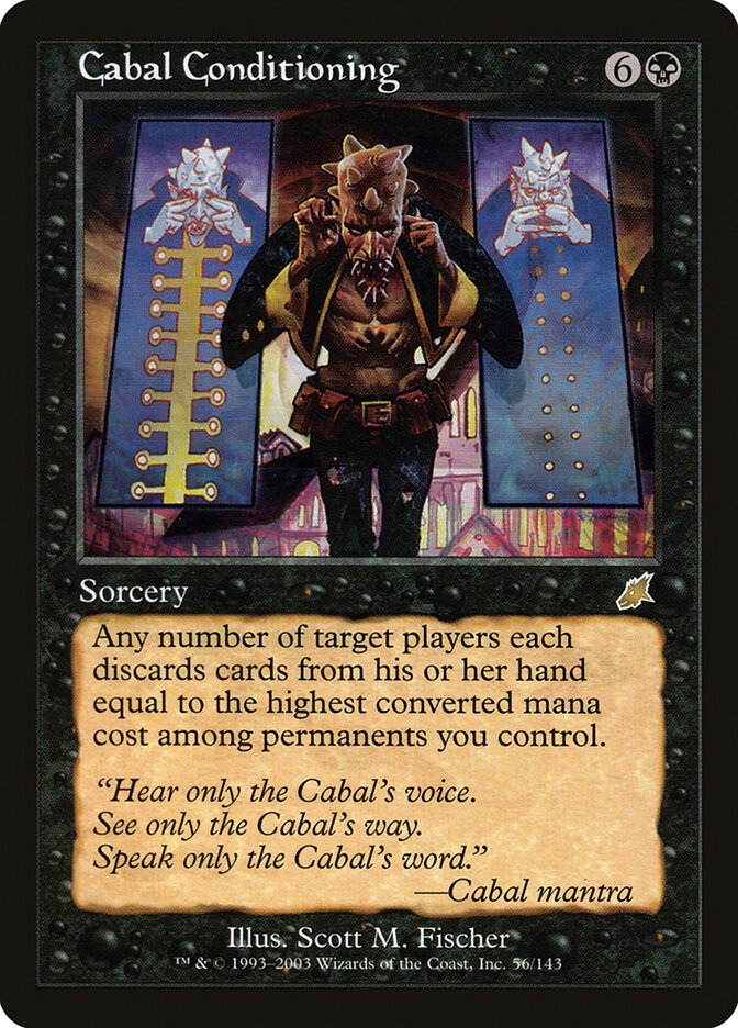 Cabal Conditioning, Scourge · 56/143