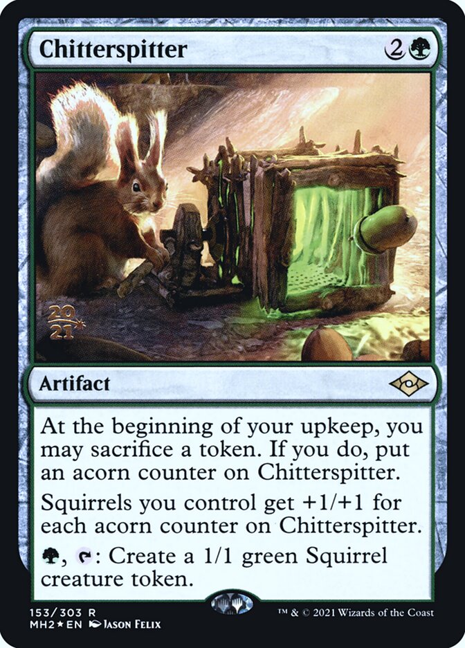 Chitterspitter, Modern Horizons 2 Promos · 153/303