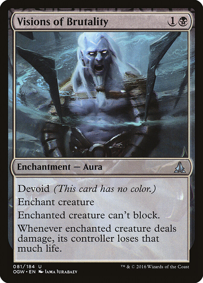 Visions of Brutality, Oath of the Gatewatch · 081/184