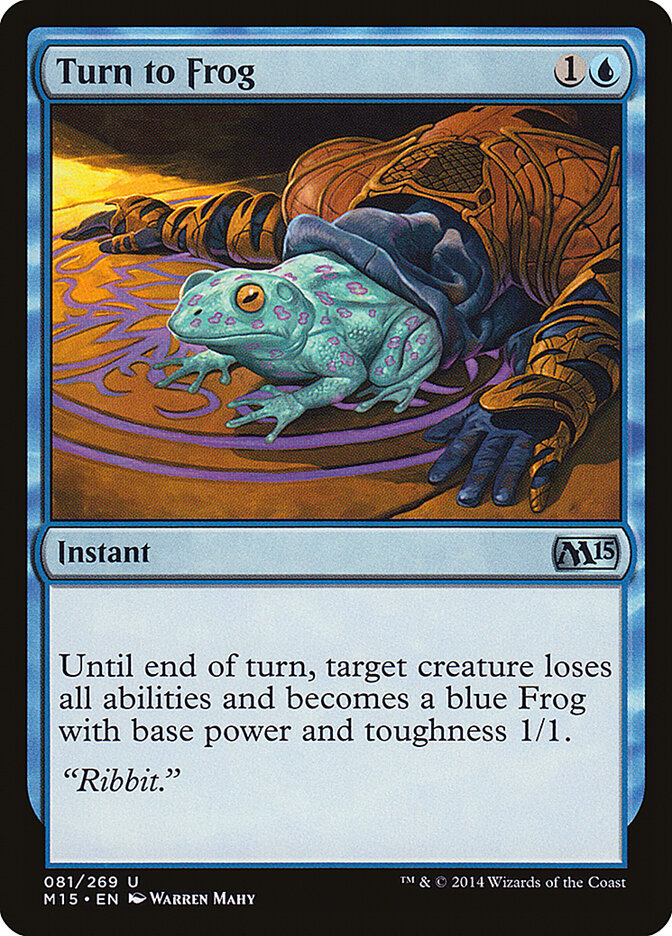 Turn to Frog, Magic 2015 · 081/269