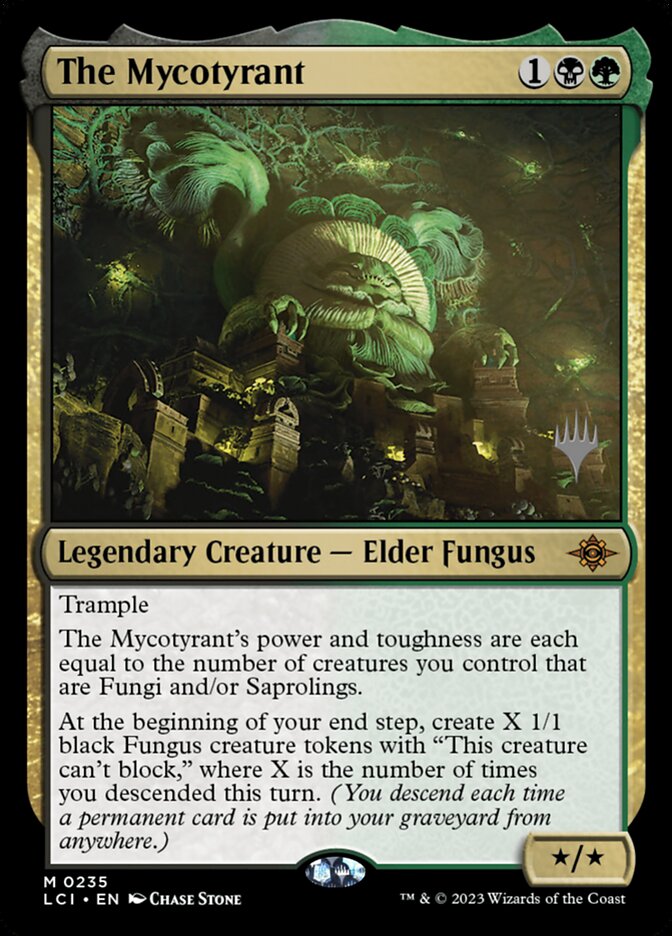 The Mycotyrant, The Lost Caverns of Ixalan Promos · 0235