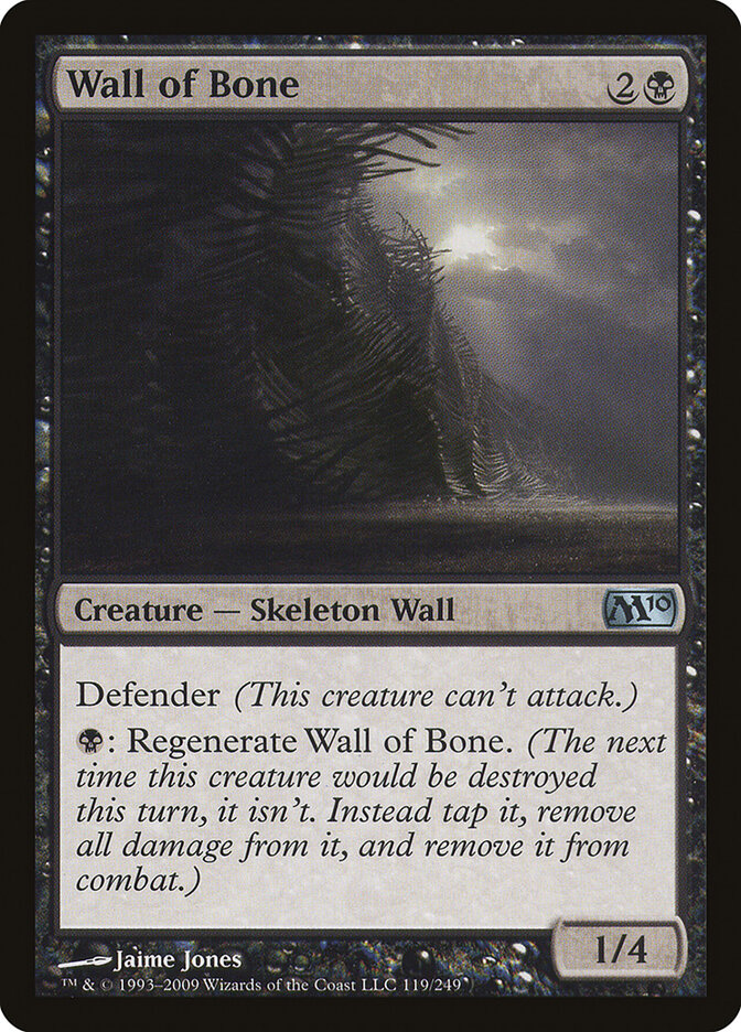 Wall of Bone, Magic 2010 · 119/249