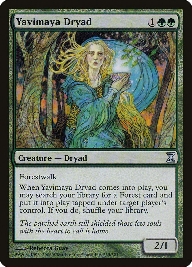 Yavimaya Dryad, Time Spiral · 235/301