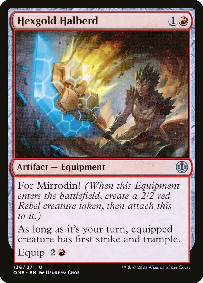 Hexgold Halberd, Phyrexia: All Will Be One · 136/271