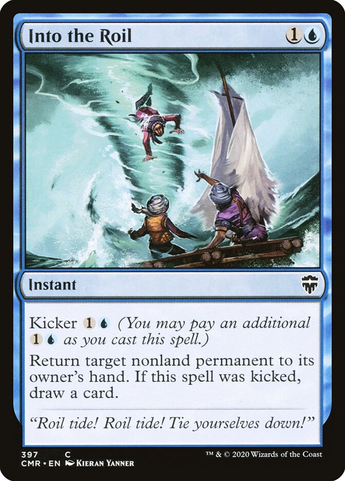 Into the Roil, Commander Legends · 397