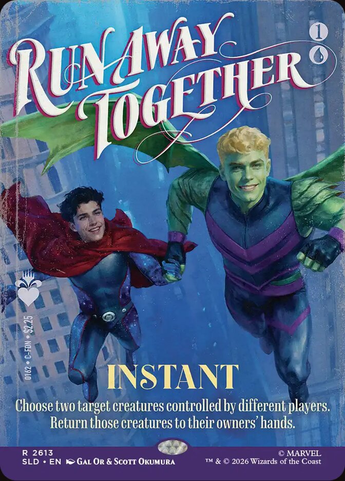 Run Away Together, Secret Lair Drop · 2613