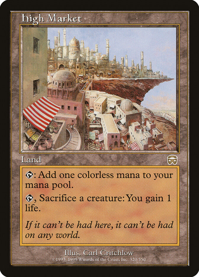 High Market, Mercadian Masques · 320/350