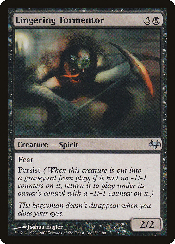 Lingering Tormentor, Eventide · 36/180