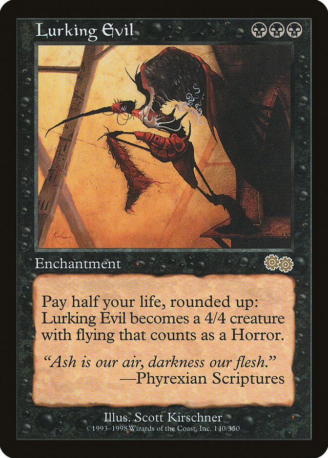 Lurking Evil, Urza's Saga · 140/350