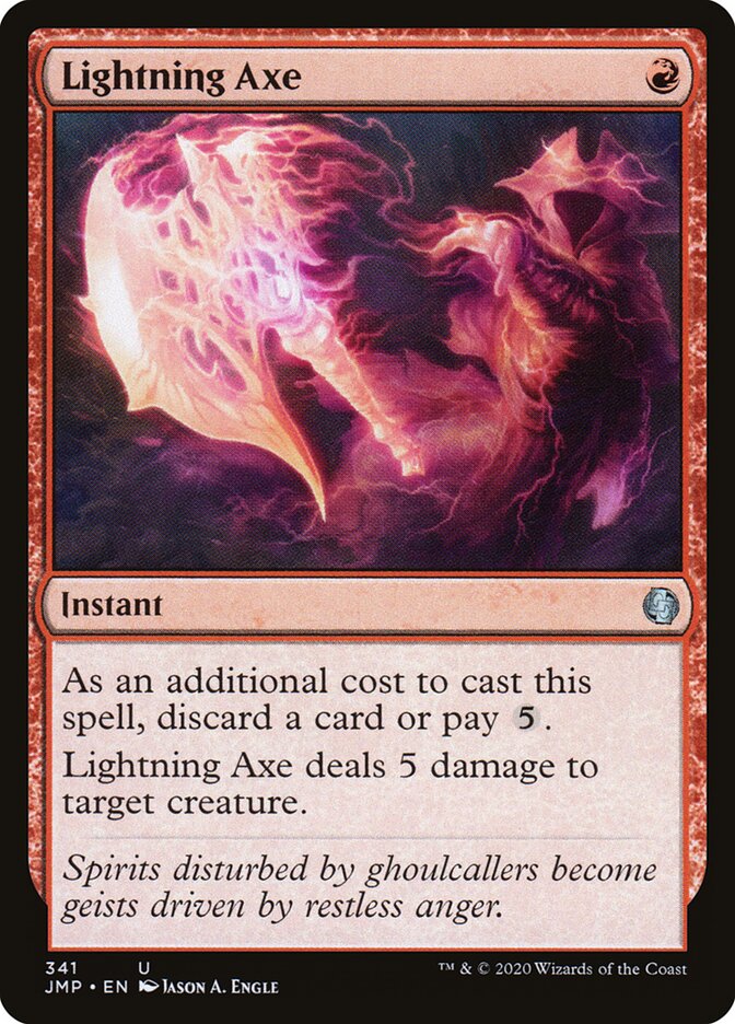 Lightning Axe, Jumpstart · 341