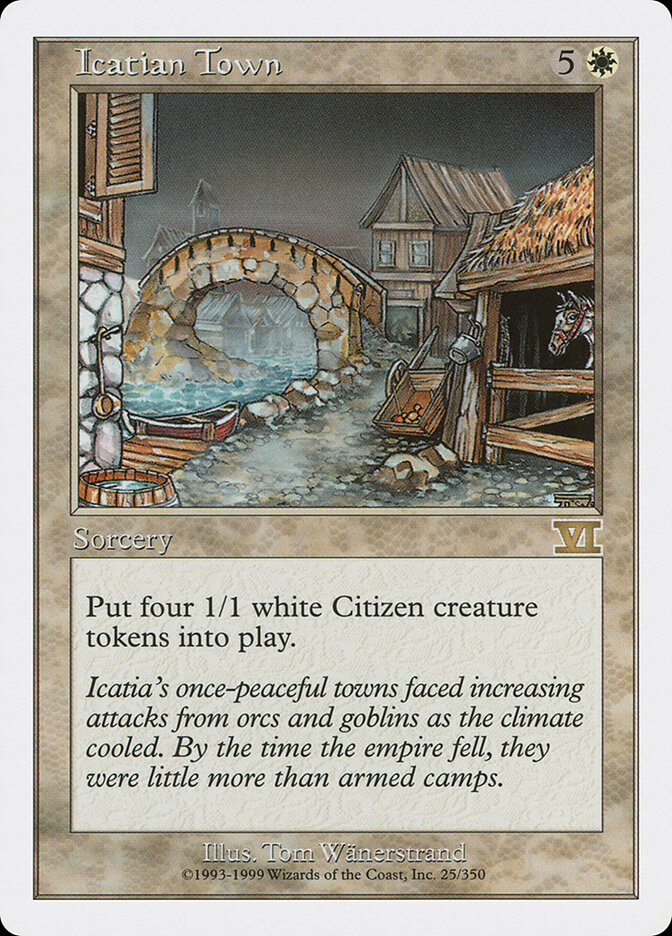 Icatian Town, Classic Sixth Edition · 25/350