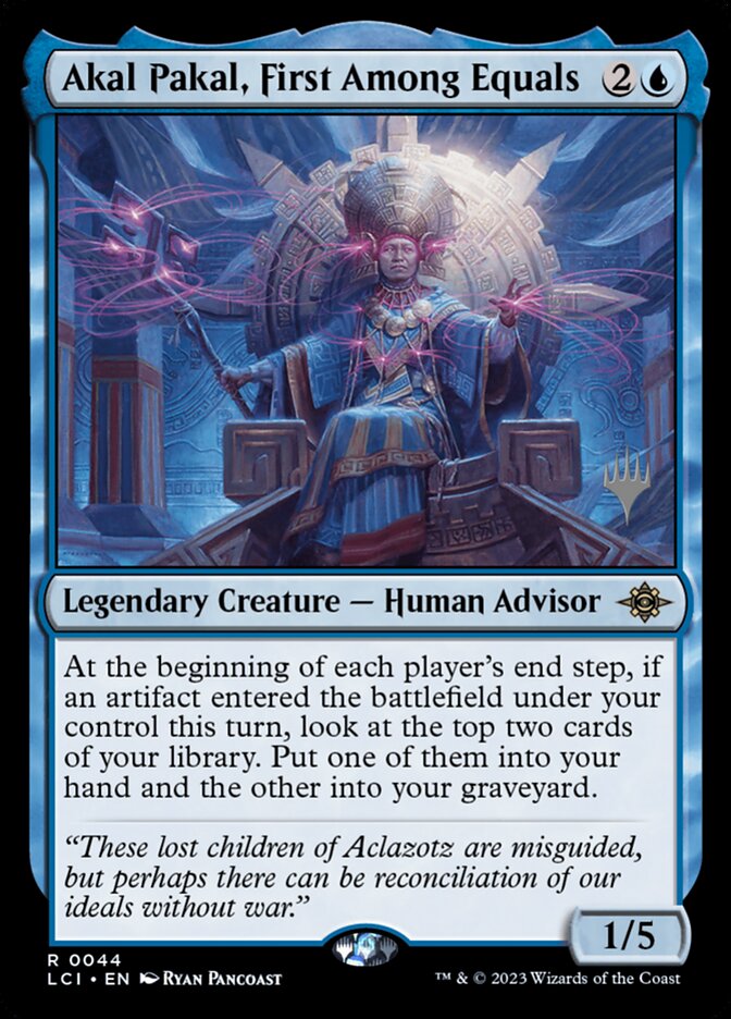 Akal Pakal, First Among Equals, The Lost Caverns of Ixalan Promos · 0044