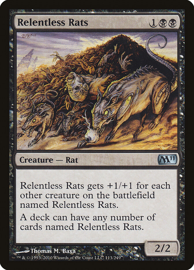 Relentless Rats, Magic 2011 · 113/249