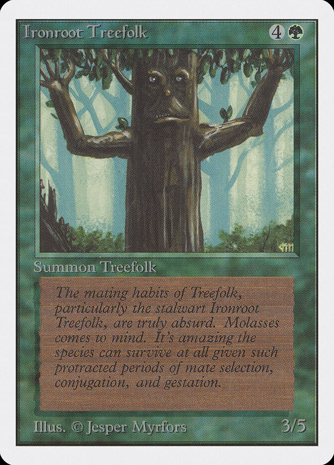 Ironroot Treefolk, Unlimited Edition · 204