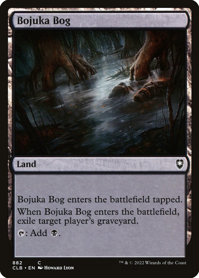 Bojuka Bog, Commander Legends: Battle for Baldur's Gate · 882