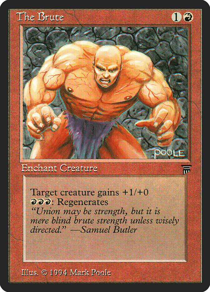 The Brute, Legends · 167