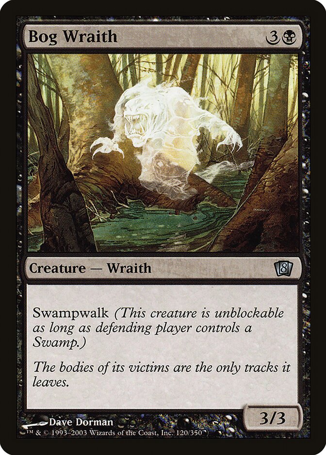 Bog Wraith, Eighth Edition · 120-star