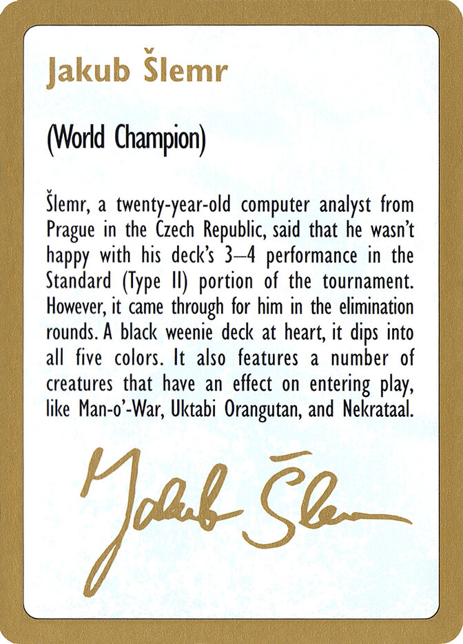 Jakub Šlemr Bio, World Championship Decks 1997 · js0a
