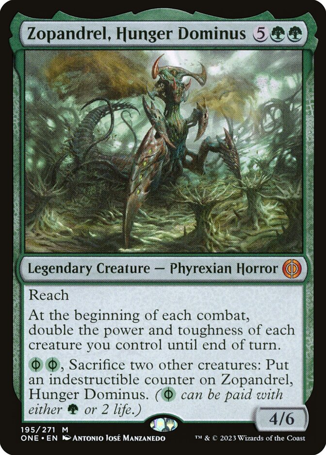 Zopandrel, Hunger Dominus, Phyrexia: All Will Be One · 195/271