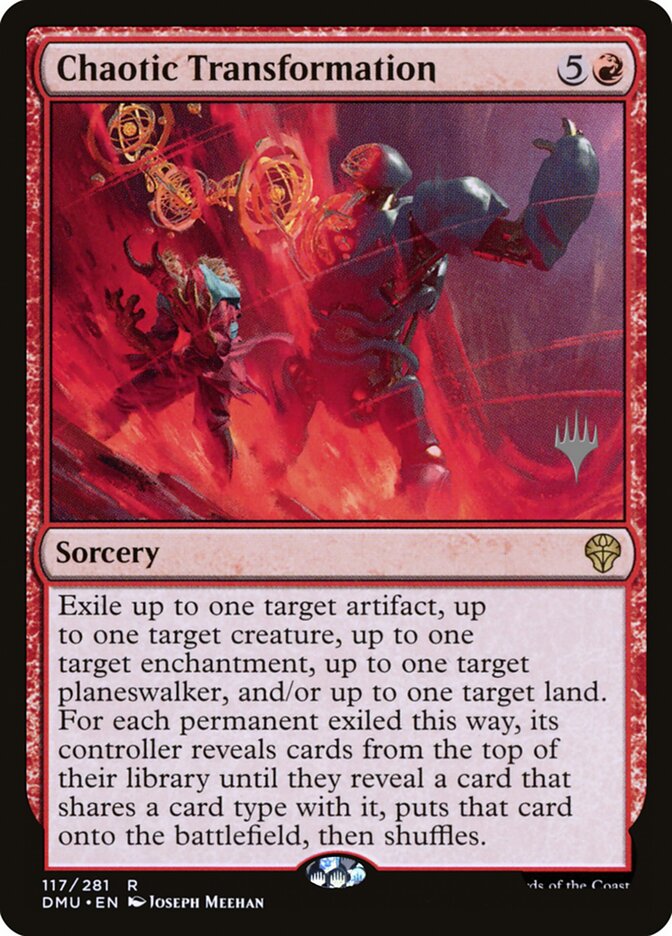 Chaotic Transformation, Dominaria United Promos · 117/281