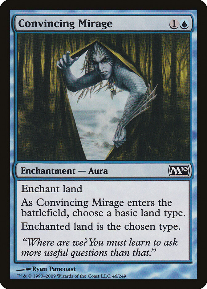 Convincing Mirage, Magic 2010 · 46/249