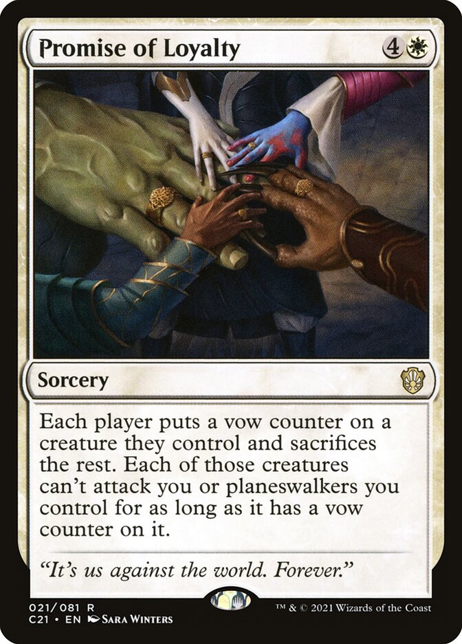 Promise of Loyalty, Commander 2021 · 021/081
