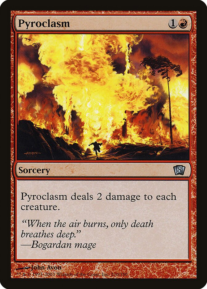Pyroclasm, Eighth Edition · 210-star