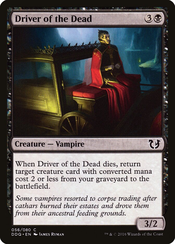 Driver of the Dead, Duel Decks: Blessed vs. Cursed · 056/080