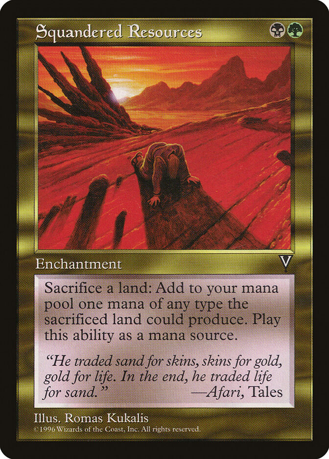 Squandered Resources, Visions · 137
