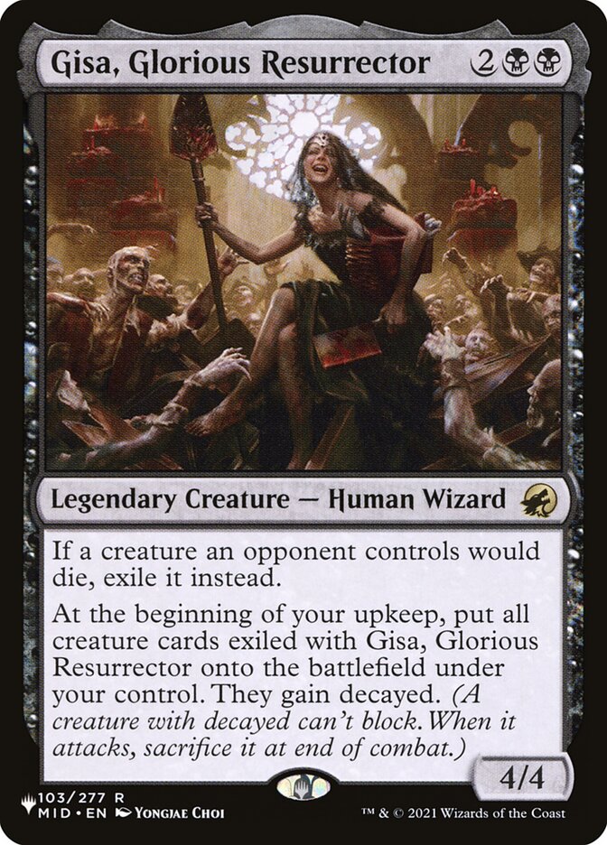 Gisa, Glorious Resurrector, The List · mid-103