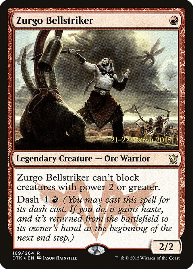 Zurgo Bellstriker, Dragons of Tarkir Promos · 169/264