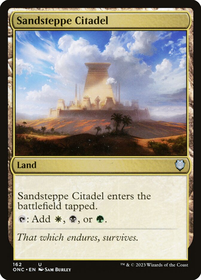 Sandsteppe Citadel, Phyrexia: All Will Be One Commander · 162