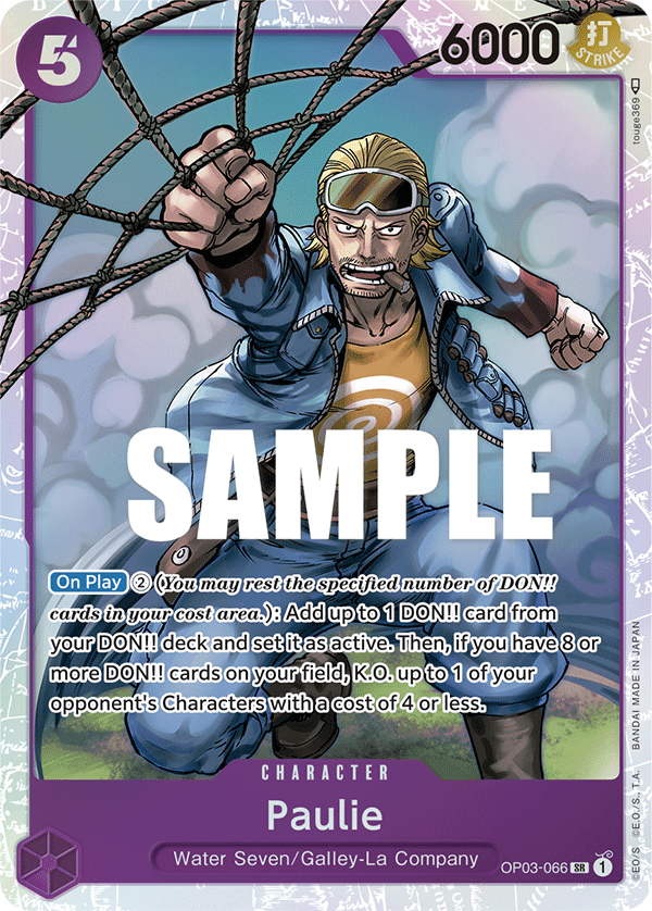 Paulie, Pillars of Strength · OP03-066