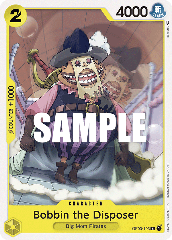 Bobbin the Disposer, Pillars of Strength Pre-Release Cards · OP03-103