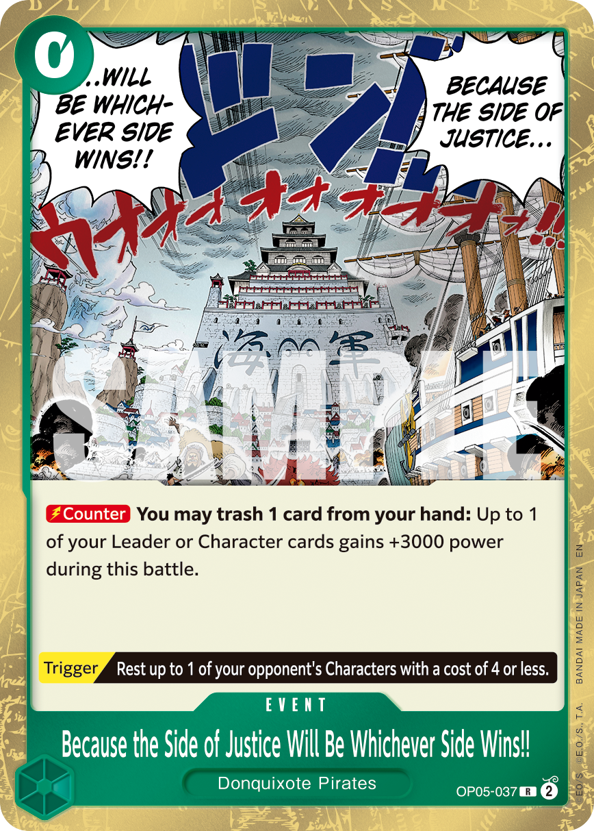 Because the Side of Justice Will Be Whichever Side Wins!!, Premium Booster -The Best- Vol. 2 · OP05-037