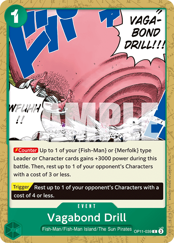 Vagabond Drill, A Fist of Divine Speed Release Event Cards · OP11-039