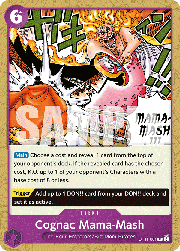 Cognac Mama-Mash, A Fist of Divine Speed Release Event Cards · OP11-081